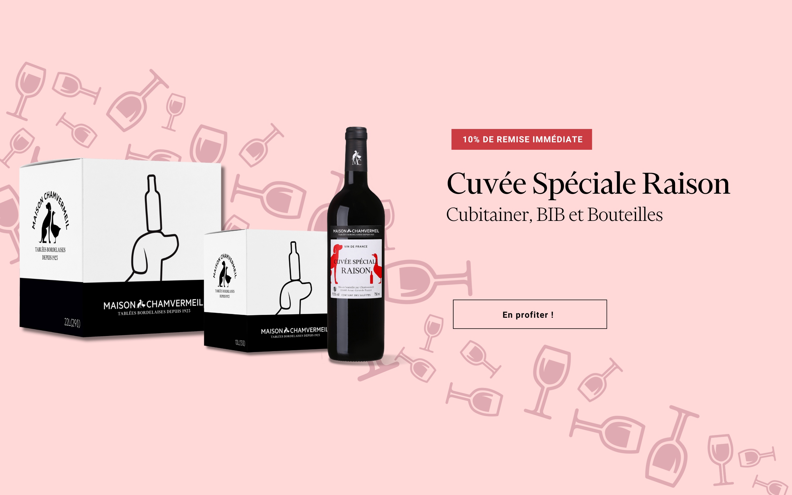 Cuvée spéciale raison